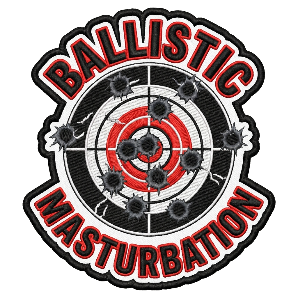 Target with lots of bullet holes. Ballistic Masturbation printed on outer edges — custom patch designed with AI
